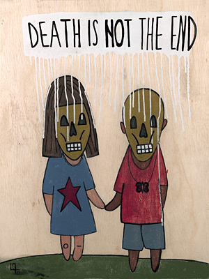 Death Is Not The End